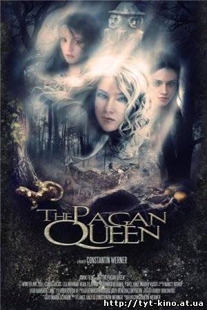Королева Славян / The Pagan Queen (2009)