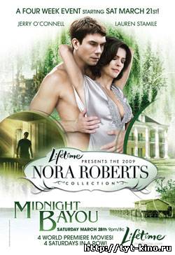 В полночь на болоте / Midnight Bayou (2009)