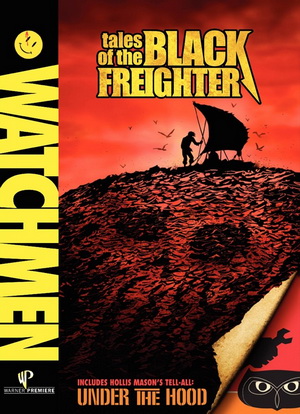 История Черной Шхуны / Tales of the Black Freighter (2009)