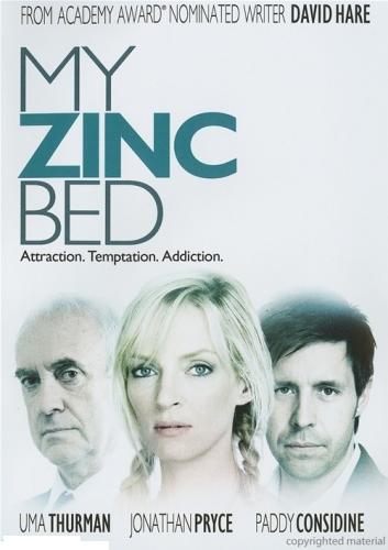 Цинковая кровать / My Zinc Bed (2008)